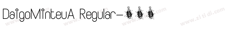 DaigoMinteuA Regular字体转换